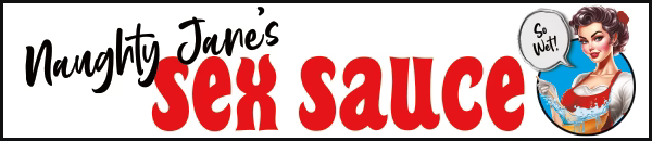 Naughty Jane's Sex Sauce - Everyone knows Naughty Jane has the original and creamiest sex sauce that keeps everyone cumming back for more. Enjoy her sinful sexy secret recipe when you are in the mood for an extra special treat.